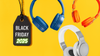 Best Budget Headphones in Black Friday 2025 Sales