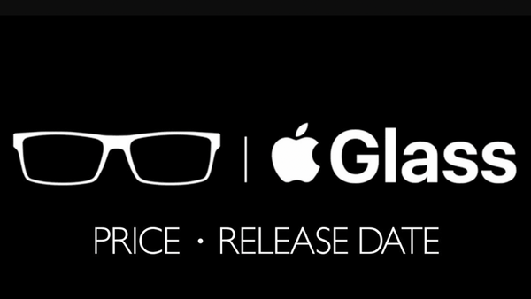 2022 Apple Glasses Release Date and Price Announcement