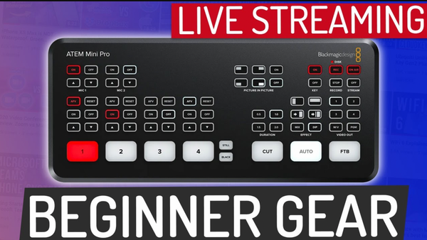 Best Beginner Gear to Live Stream