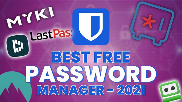 Best Free Password Manager in 2021